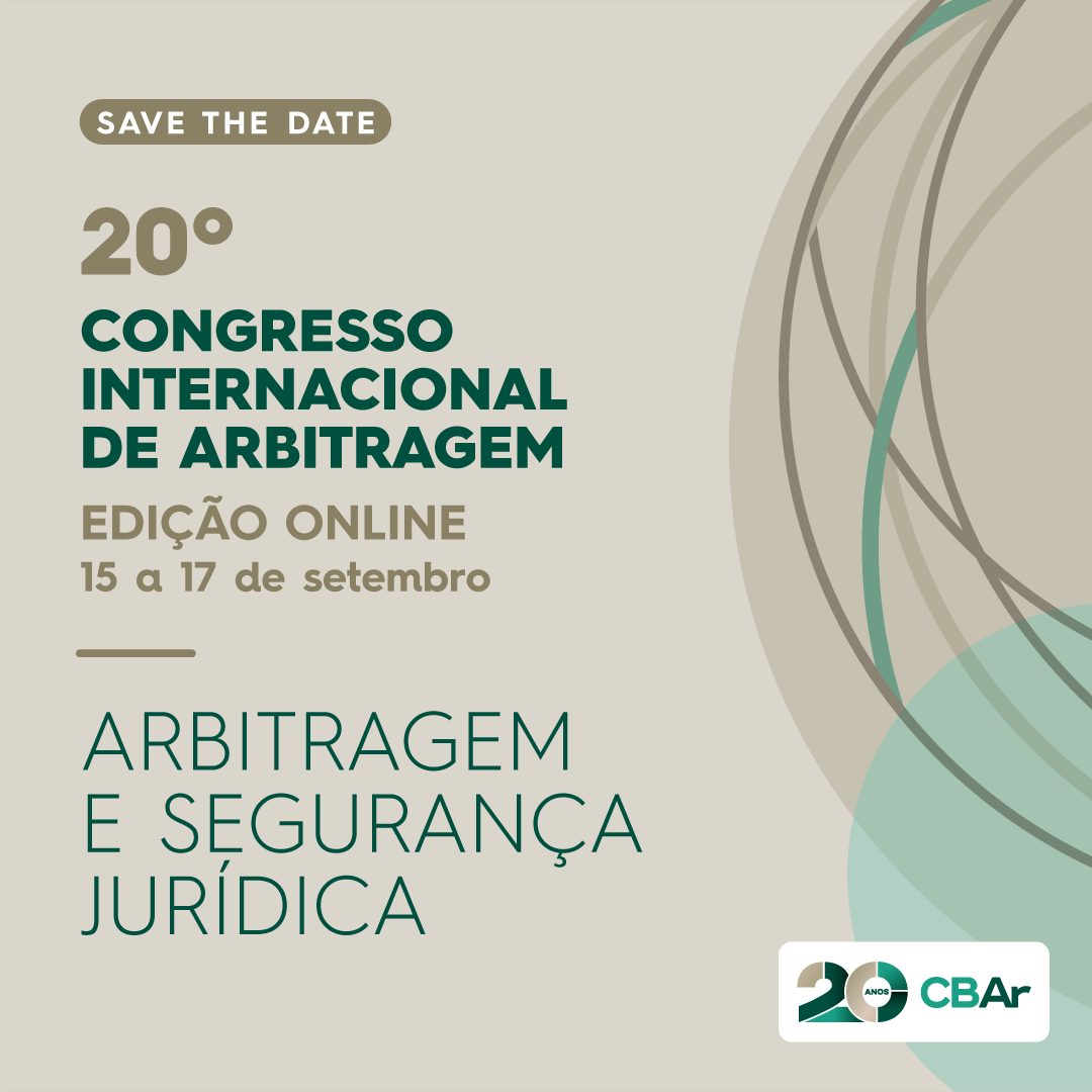 20º Congresso Internacional de Arbitragem - Edição Online