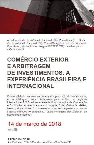 Café da Manhã "Comércio Exterior e Arbitragem de Investimentos: a Experiência Brasileira e Internacional"
