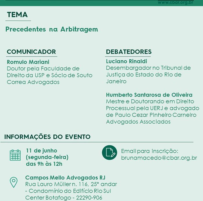 3ª Comunicação CBAr - Rio de Janeiro Precedentes na Arbitragem