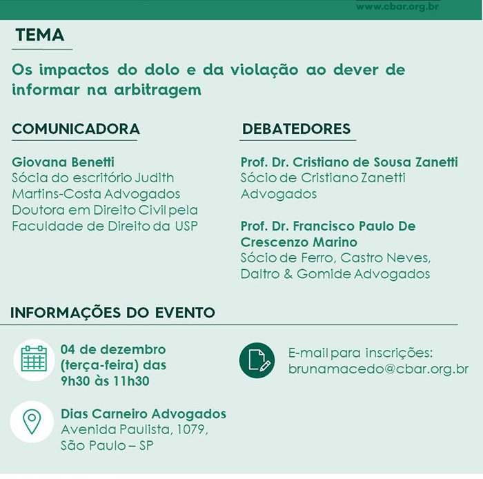 Comunicação CBAr – São Paulo: Os Impactos do Dolo e da Violação ao Dever de Informar na Arbitragem