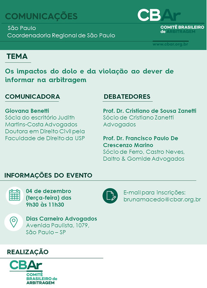 Comunicação CBAr – São Paulo: Os Impactos do Dolo e da Violação ao Dever de Informar na Arbitragem